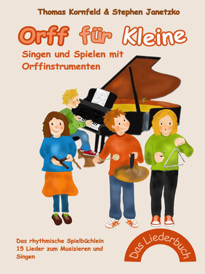 cover image of Orff für Kleine--Singen und Spielen mit Orffinstrumenten